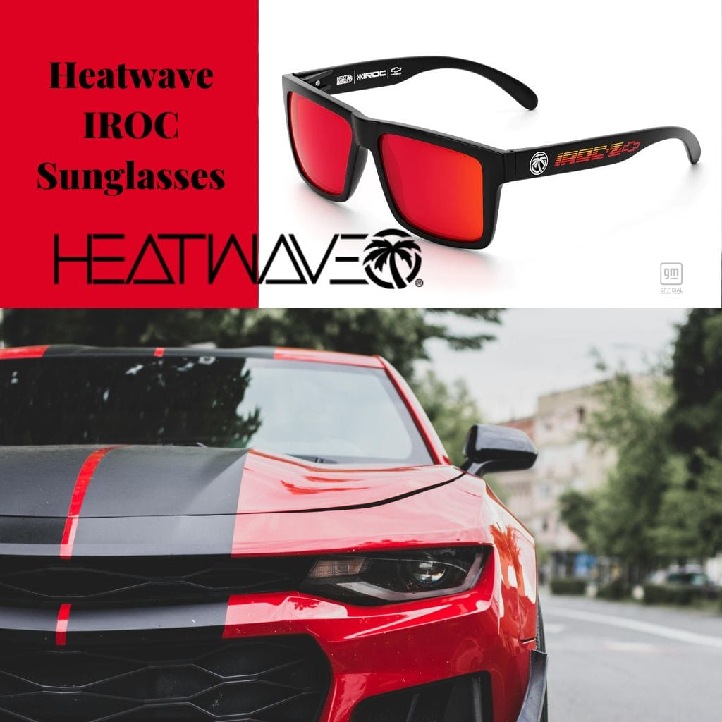 Heatwave IROC Sunglasses in collaboration with CHEV camaro